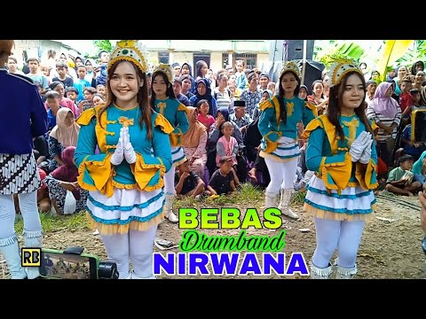 BEBAS❤DRUMBAND NIRWANA