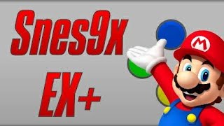 Snes9x EX+ Tutorial da Configuração Completa!