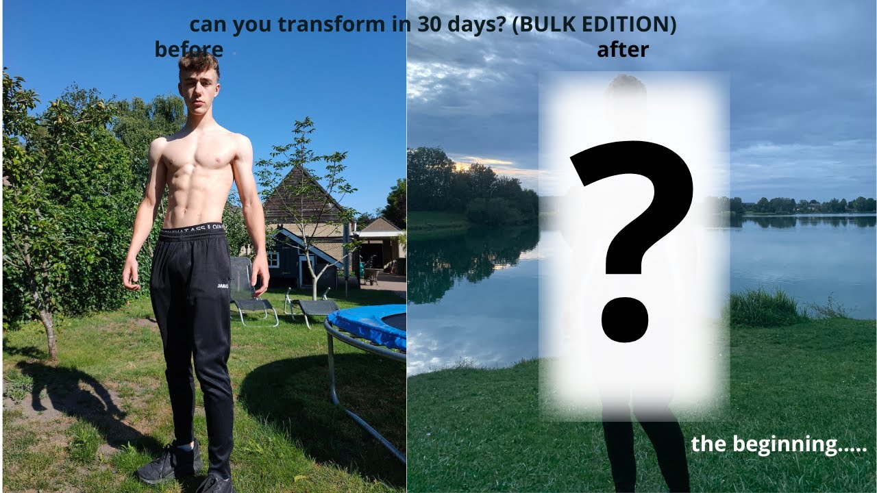 the beginning..... | CAN YOU TRANSFORM YOUR BODY IN 30 DAYS? (BULK ...
