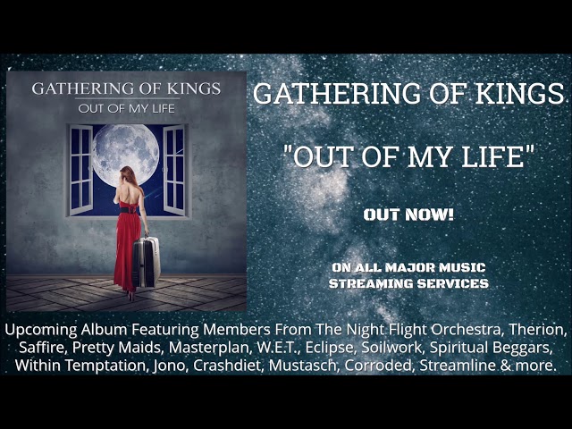 Gathering Of Kings - Out of My Life