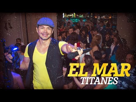 EL MAR - LOS TITANES | WAWQUI RESTOBAR