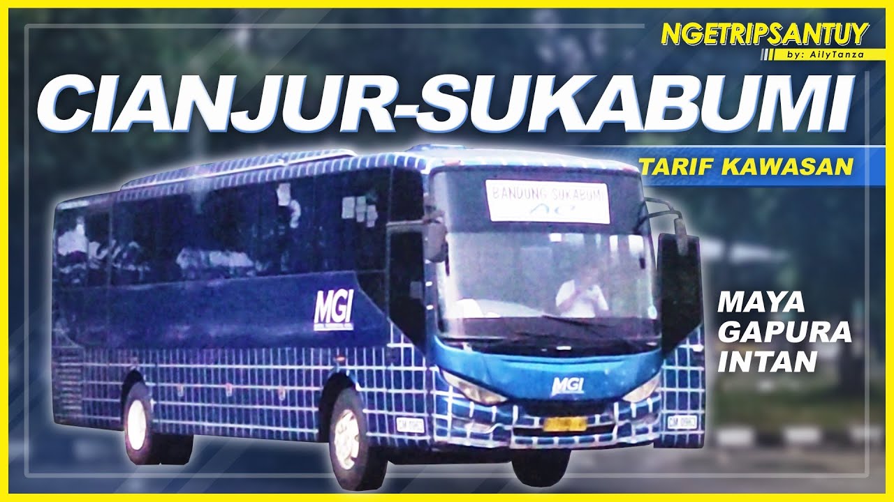 SANG PENGUASA DIJALURNYA, SELAHNYA RAPET BAT CUY !! 🚌🚌💨 | Trip by MGI Cianjur - Sukabumi