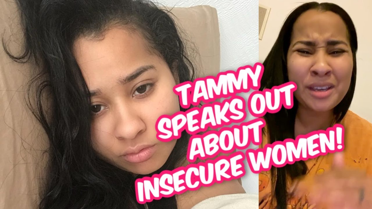 Tammy Rivera Calls Out Insecure Women How To Deal With Insecure Women Let S Talk About It