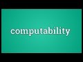 Computability Meaning