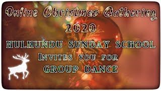 Christmas Gathering 2020 | Invitation | Dance | Teaser Trailer | Hulhundu Sunday School