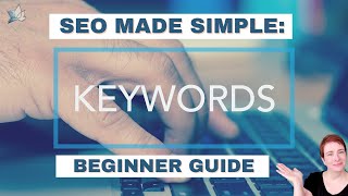 SEO Made Simple | What are SEO Keywords and How to Research Them screenshot 5
