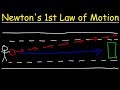 Newton's First Law of Motion