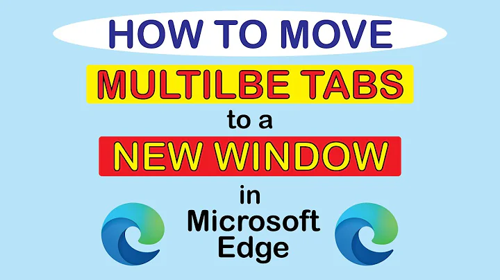 How To Detach / Reattach Multiple Browser Tabs On The Microsoft Edge Web Browser | PC |