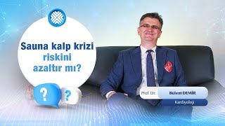 Saunanın Vücudumuza Etkileri: Sauna Kalp Krizi Riskini Azaltır mı?