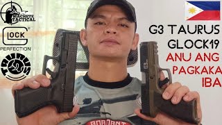 ANU ANU ANG MGA PAGKAKA IBA NG G3 TAURUS & GLOCK 19 GEN5, #glock19 #g3taurus #review #viralvideo #