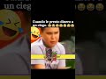 CUANDO LE PRESTO DINERO A UN CIEGO #funny #humor #memes