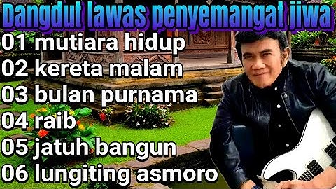 mutiara hidupku dangdut lawas audio nendang glerrr