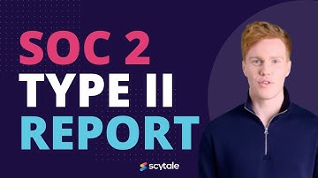 What is a SOC 2 Type II Report?