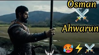 //Ahwarun Ahwarun//⚔️⚡🥵Kurulus osman legendry fight