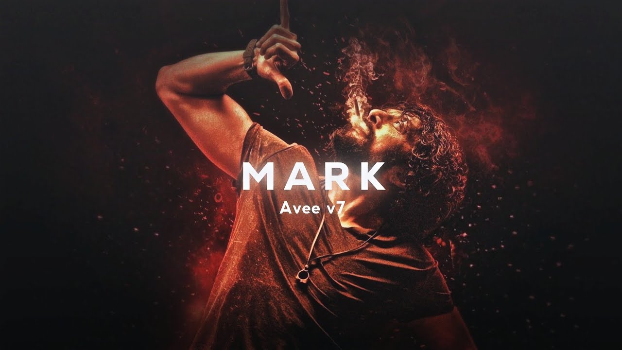 Mark Teaser Bgm || A v e e  V 7 || 