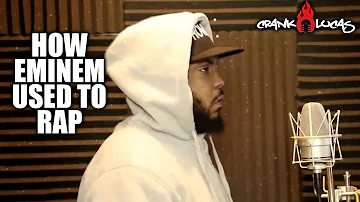How Eminem Used To Rap