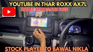 Youtube in THAR ROXX Stock music player || FREE DOLBY ATMOS BHI || #thar4x4 #tharroxx2025 screenshot 1