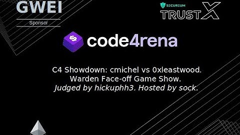 C4 Showdown at Secureum TrustX 2022