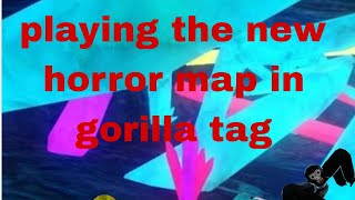 Full Playing the new horror map in gorilla tag Update