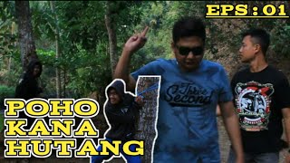 Poho Kana Hutang || santuy eps.01