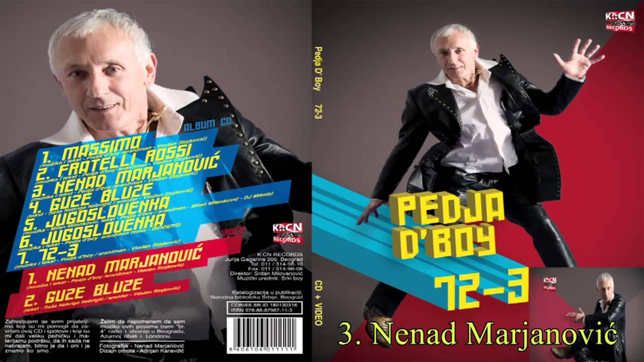 Pedja d'boy - Nenad Marjanovic - (Audio 2010)