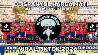Download lagu 🇪🇸 DJ SPANYOL HARGA MATI 🔥 JEDAG JEDUG FULL BASS DROP VIRAL TIKTOK 2026