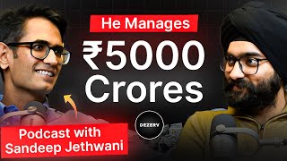 How to manage INR 5000 CR ft. Sandeep Jethwani, Co-Founder Dezerv | Indian Silicon Valley by Indian Silicon Valley by Jivraj Singh Sachar 6,805 views 1 month ago 1 hour, 19 minutes