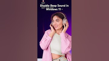 How to Disable Beep Sound in Windows 11 - 2025