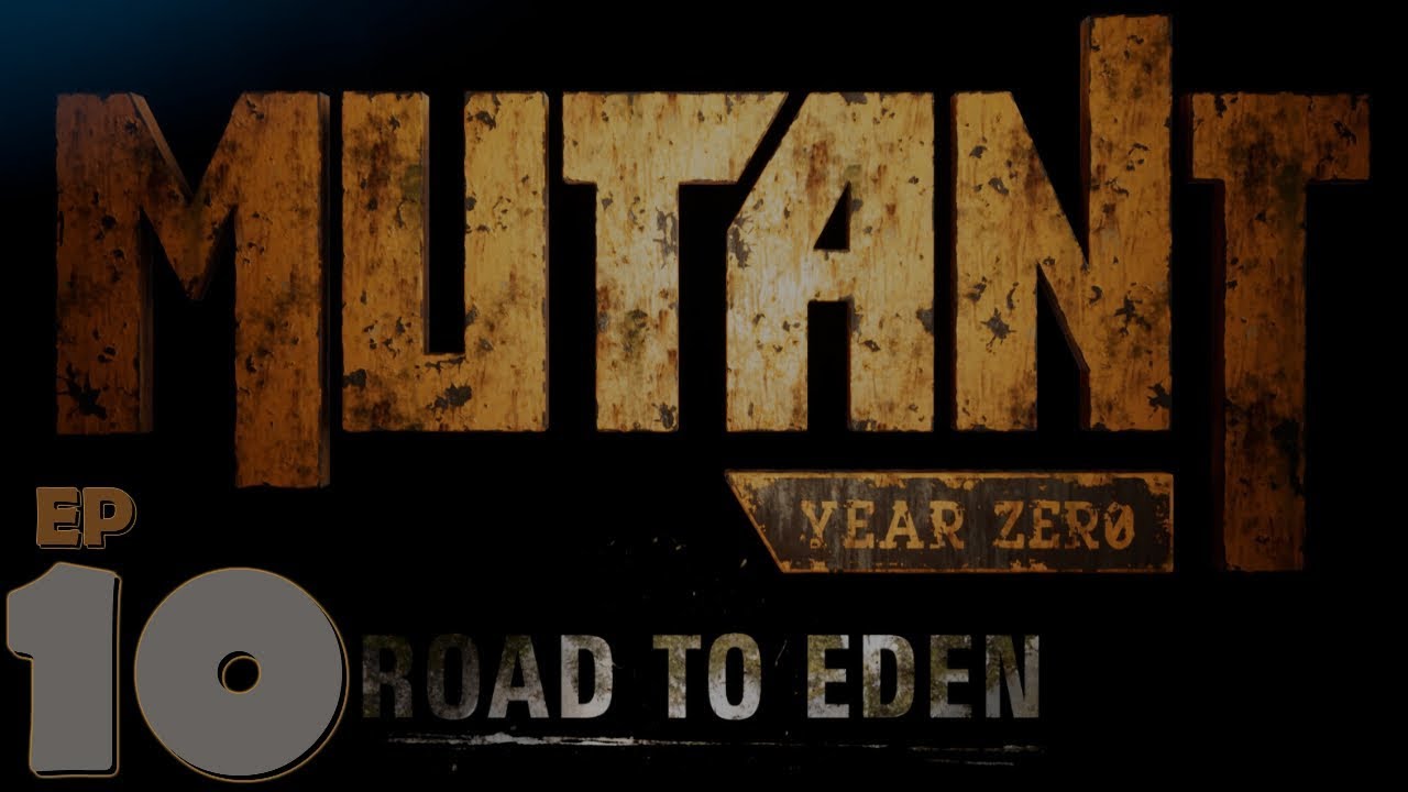 Izza and Fala!! - Let's Play Mutant Year Zero: Road To Eden Ep. 10