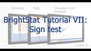BrightStat Tutorial VII: Sign Test