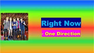 One Direction - Right Now Lyrics