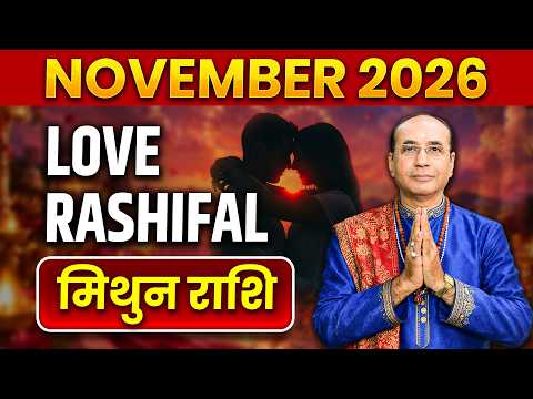 Gemini Love Horoscope November 2026 | Mithun Love Rashifal November | Gemini Love Life Horoscope