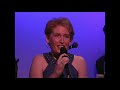 Liz Callaway: "Nothing to Lose (But Your Heart" (Ahrens & Flaherty) LIVE