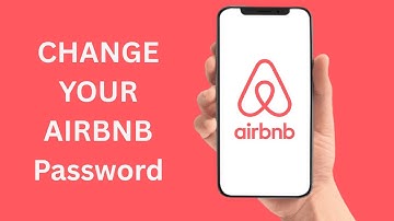 How To Change Your Airbnb Password