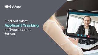 Find out what Applicant Tracking software can do for you – GetApp Video Buyer Guide screenshot 5