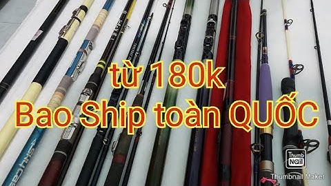 VD 57.  Bao Ship,  câu iso, ikada, câu ngâm, Lancer, jig, lure anh em liên hệ zalo 0776884777