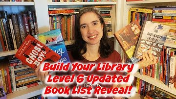 Build Your Library Level 6 Updated Book List Reveal!