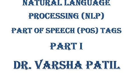 Part of Speech Tag (POS), Part 1