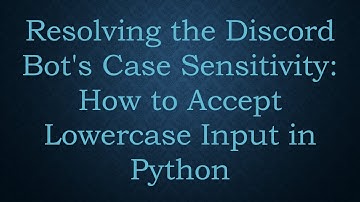 Resolving the Discord Bot