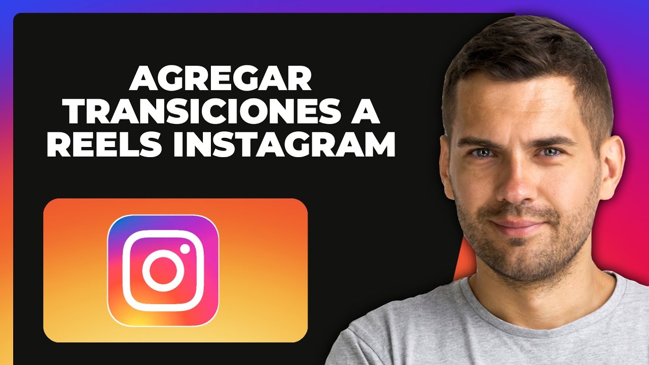 Cómo Agregar Transiciones A Reels De Instagram (Método Fácil) - YouTube