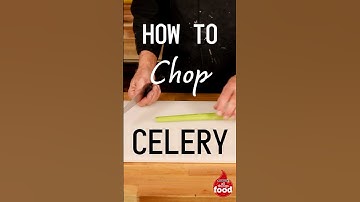 Chop Celery the Right Way - Tips and Tricks You Need to Know