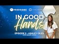 In Good Hands: Episode 2 - The Quiet Power of Ashley Giles, APRN