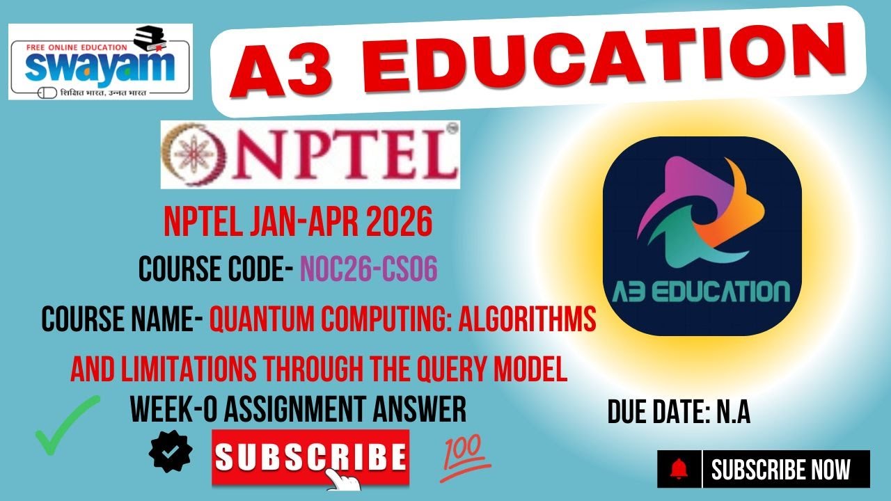 NPTEL Quantum Computing: Algorithms and Limitations Through the Query Model Week 0 Assignment Answer
