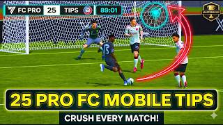 25 PRO FC Mobile Tips and Tricks | FC Mobile 26 Tips and Tricks