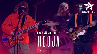 Hooja - En Gång Till (Live Grammis 2024)