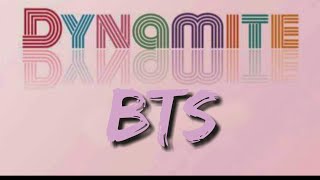 BTS(방탄소년단) - Dynamite (lyrics)