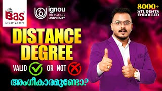DISTANCE DEGREE VALID OR NOT അംഗീകാരമുണ്ടോ? | #ignou #ignouonlineclasses #ignoukerala