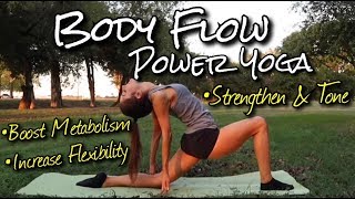 Body Flow Power Yoga To Boost Metabolism & Strength