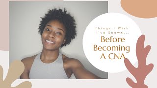 Things I Wish I Known Before Becoming a CNA
