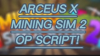 MINING SIMULATOR 2! OP SCRIPT